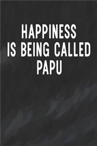 Happiness Is Being Called Papu