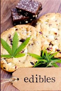 Edibles