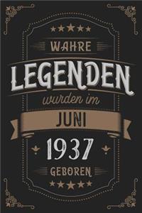 Wahre Legenden wurden im Juni 1937 geboren