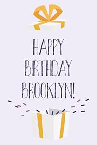 Happy Birthday Brooklyn