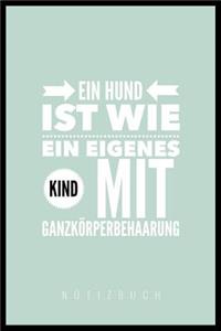 Ein Hund Ist Wie Ein Eigenes Kind Mit Ganzkörperbehaarung