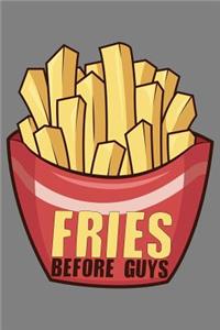 Fries Before Guys