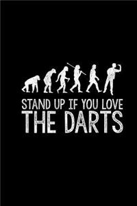 Stand Up If You Love The Darts