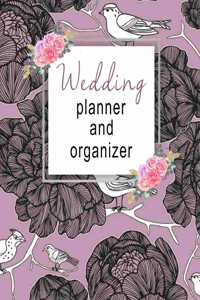 Wedding Planner And Organizer: Elegant Rose Pink Birds Bride & Groom Wedding Engagement Planning Budget Journal Organizer - Checklists Seating Worksheets Calendars Notes - 8x10 10