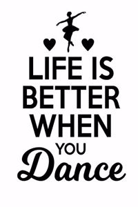 Life is Better