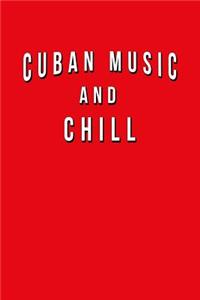 Cuban Music And Chill