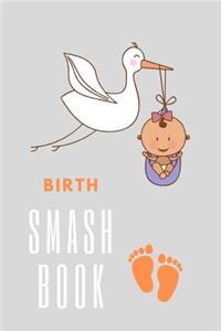 Birth Smashbook