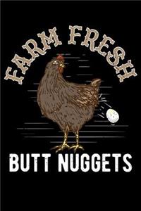 Farm Fresh Butt Nuggets