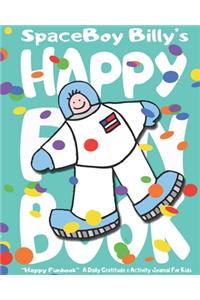 SpaceBoy Billy's Happy Fun Book