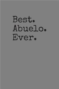 Best Abuelo Ever