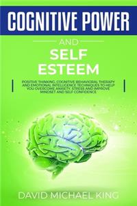 Cognitive Power and Self Esteem