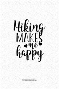 Hiking Makes Me Happy