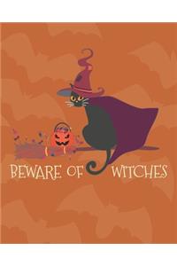 Beware of Witches