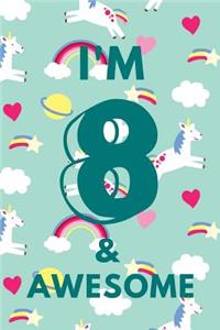 I'm 8 & Awesome