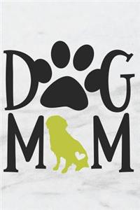 Dog Mom