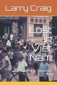 Lost in Vietnam