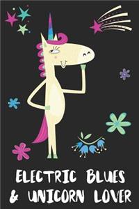 Electric Blues & Unicorn Lover