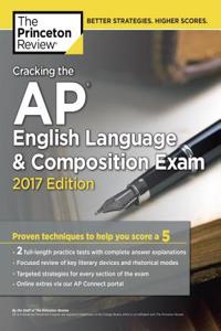 Cracking the AP English Language and Composition Exam