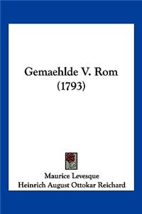 Gemaehlde V. Rom (1793)