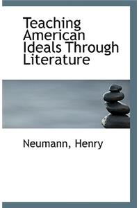 Teaching American Ideals Through Literature