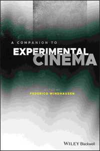 A Companion to Experimental Cinema