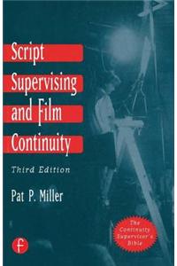 Script Supervising and Film Continuity