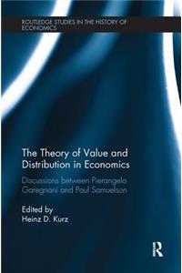The Theory of Value and Distribution in Economics