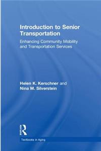 Introduction to Senior Transportation