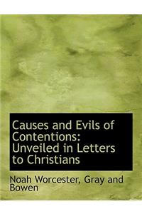 Causes and Evils of Contentions