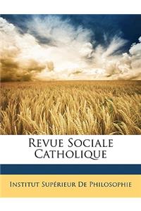 Revue Sociale Catholique