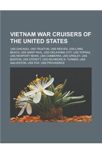 Vietnam War Cruisers of the United States