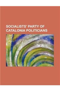 Socialists' Party of Catalonia Politicians