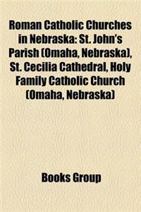 Roman Catholic Churches in Nebraska