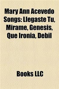 Mary Ann Acevedo Songs