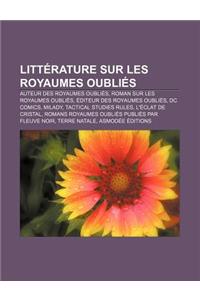 Litterature Sur Les Royaumes Oublies