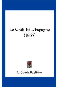 Le Chili Et L'Espagne (1865)