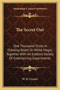 Secret Out