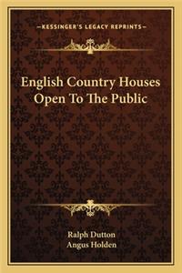 English Country Houses Open to the Public