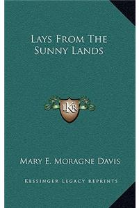 Lays from the Sunny Lands