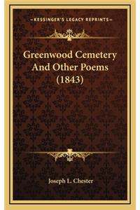 Greenwood Cemetery and Other Poems (1843)