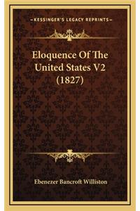 Eloquence of the United States V2 (1827)