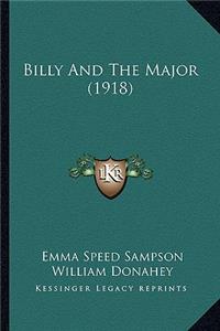 Billy And The Major (1918)