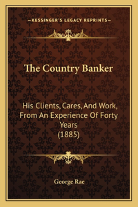 The Country Banker