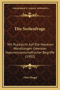 Die Seelenfrage