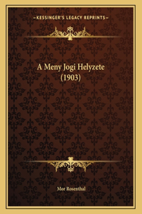 A Meny Jogi Helyzete (1903)