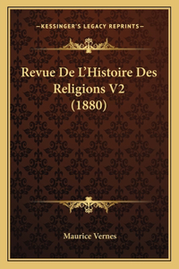 Revue De L'Histoire Des Religions V2 (1880)