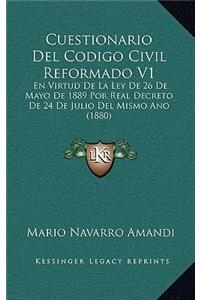 Cuestionario Del Codigo Civil Reformado V1