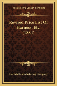 Revised Price List Of Harness, Etc. (1884)