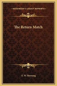 The Return Match