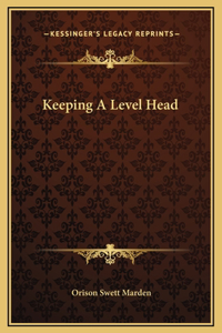 Keeping A Level Head